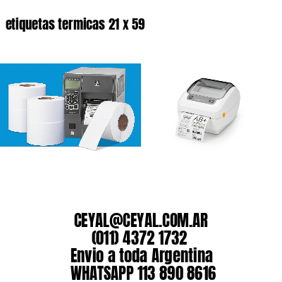 etiquetas termicas 21 x 59