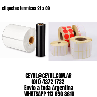 etiquetas termicas 21 x 89