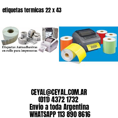 etiquetas termicas 22 x 43