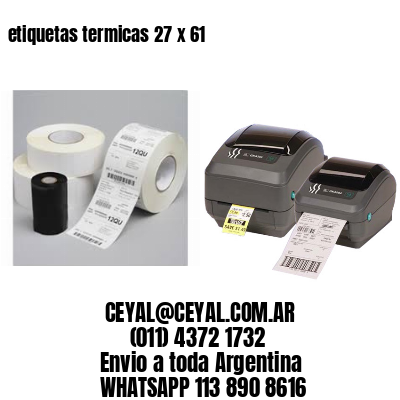etiquetas termicas 27 x 61