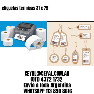 etiquetas termicas 31 x 75