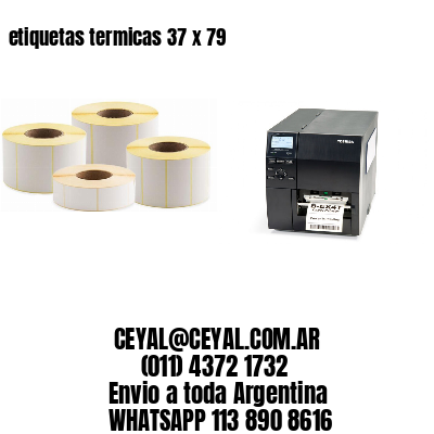 etiquetas termicas 37 x 79