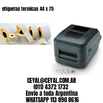etiquetas termicas 44 x 75