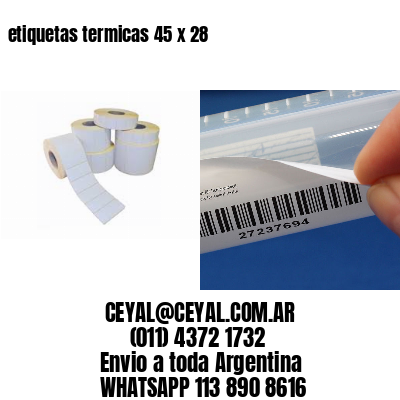 etiquetas termicas 45 x 28