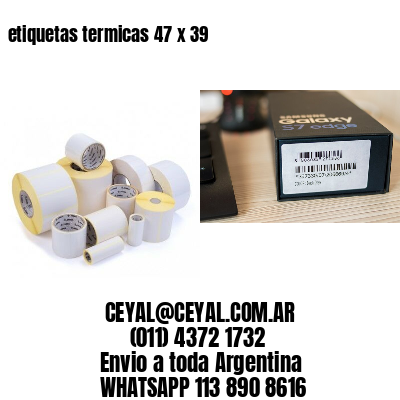 etiquetas termicas 47 x 39
