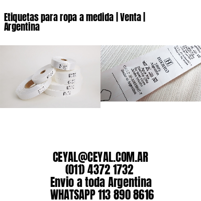 Etiquetas para ropa a medida | Venta | Argentina