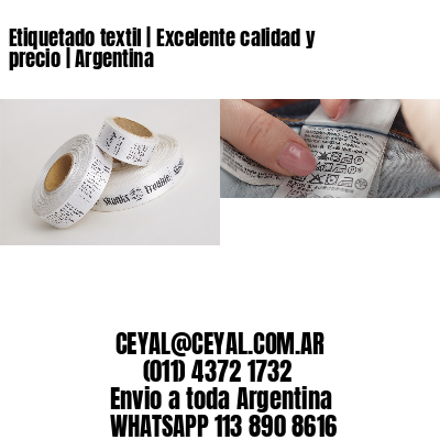 Etiquetado textil | Excelente calidad y precio | Argentina