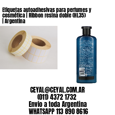 Etiquetas autoadhesivas para perfumes y cosmética | Ribbon resina doble (HL35) | Argentina
