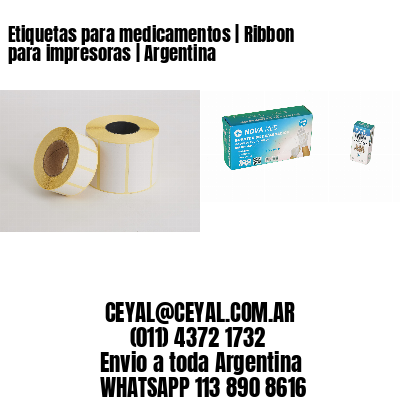 Etiquetas para medicamentos | Ribbon para impresoras | Argentina