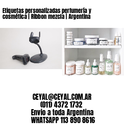 Etiquetas personalizadas perfumería y cosmética | Ribbon mezcla | Argentina