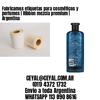 Fabricamos etiquetas para cosméticos y perfumes | Ribbon mezcla premium | Argentina