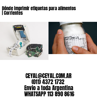 Dónde imprimir etiquetas para alimentos | Corrientes