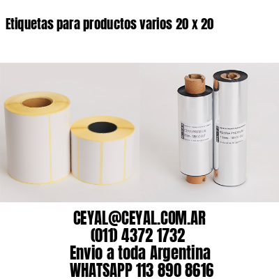 Etiquetas para productos varios 20 x 20
