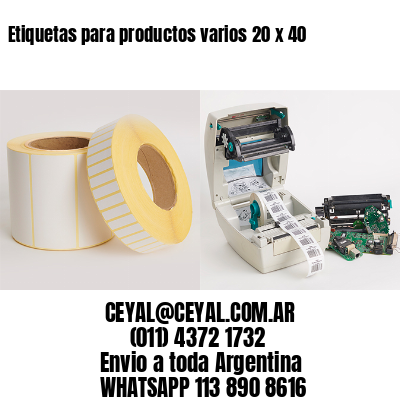 Etiquetas para productos varios 20 x 40