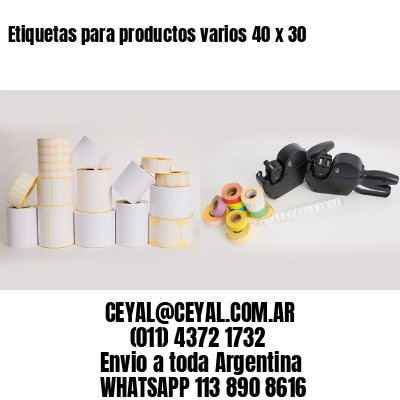Etiquetas para productos varios 40 x 30
