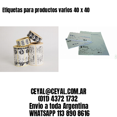 Etiquetas para productos varios 40 x 40