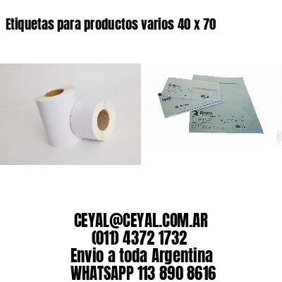 Etiquetas para productos varios 40 x 70