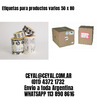 Etiquetas para productos varios 50 x 80