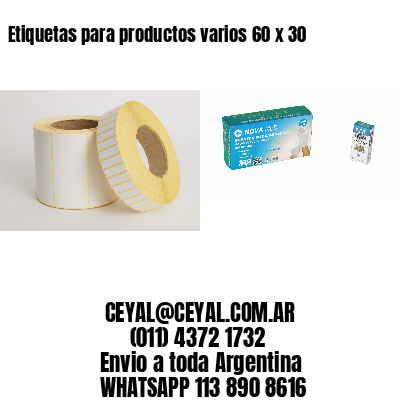 Etiquetas para productos varios 60 x 30