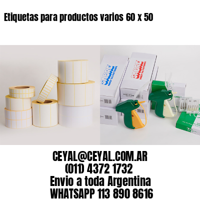 Etiquetas para productos varios 60 x 50