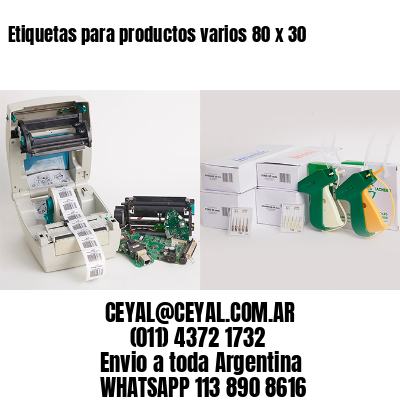 Etiquetas para productos varios 80 x 30