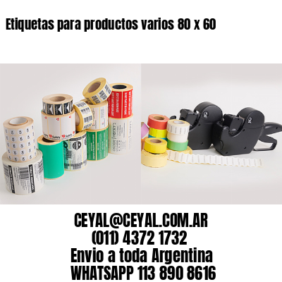 Etiquetas para productos varios 80 x 60