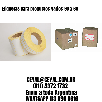 Etiquetas para productos varios 90 x 60