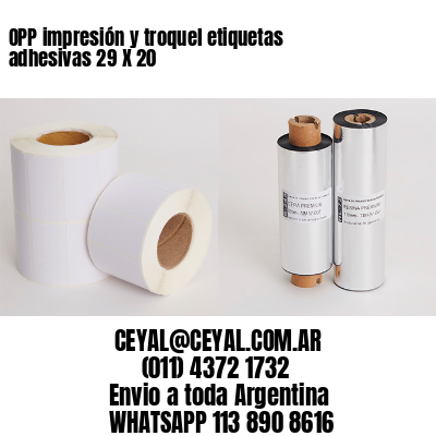 OPP impresión y troquel etiquetas adhesivas 29 X 20
