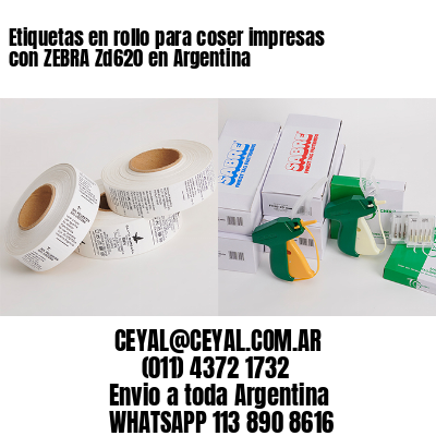 Etiquetas en rollo para coser impresas con ZEBRA Zd620 en Argentina 