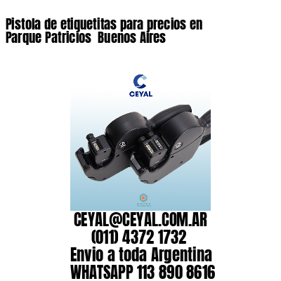 Pistola de etiquetitas para precios en Parque Patricios  Buenos Aires