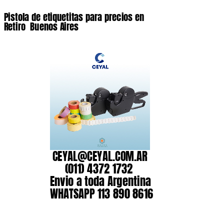 Pistola de etiquetitas para precios en Retiro  Buenos Aires