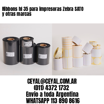 Ribbons hl 35 para impresoras Zebra SATO y otras marcas