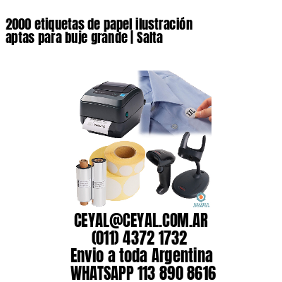 2000 etiquetas de papel ilustración aptas para buje grande | Salta
