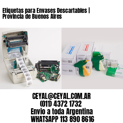 Etiquetas para Envases Descartables | Provincia de Buenos Aires