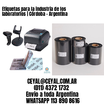 Etiquetas para la industria de los laboratorios | Córdoba – Argentina