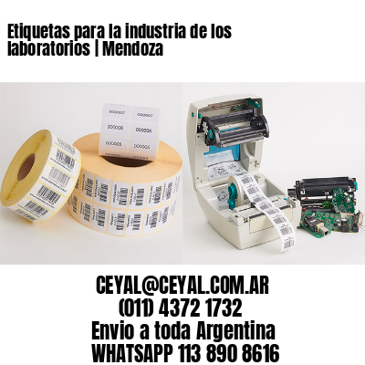 Etiquetas para la industria de los laboratorios | Mendoza