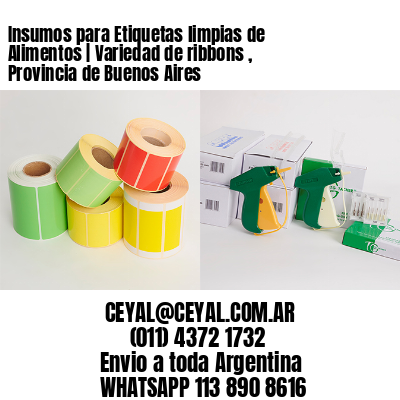 Insumos para Etiquetas limpias de Alimentos | Variedad de ribbons , Provincia de Buenos Aires