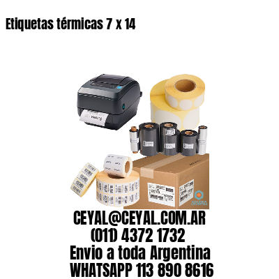 Etiquetas térmicas 7 x 14				