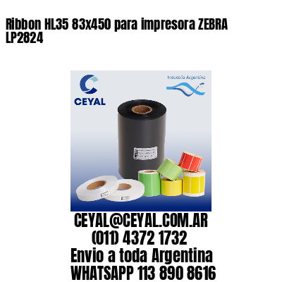 Ribbon HL35 83×450 para impresora ZEBRA LP2824