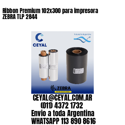 Ribbon Premium 102×300 para impresora ZEBRA TLP 2844