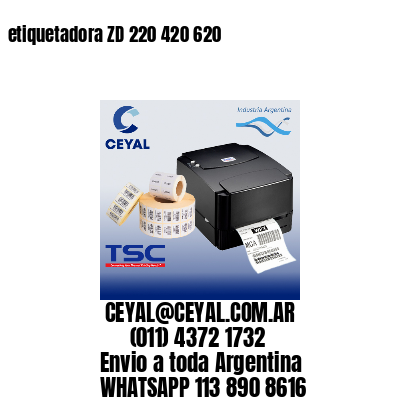 etiquetadora ZD 220 420 620