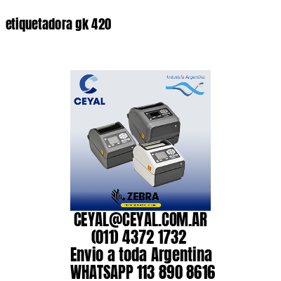 etiquetadora gk 420