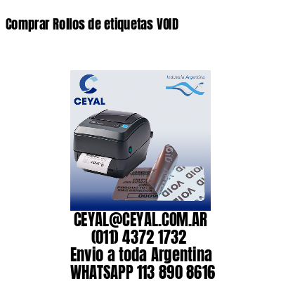 Comprar Rollos de etiquetas VOID