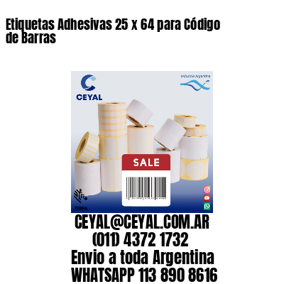 Etiquetas Adhesivas 25 x 64 para Código de Barras