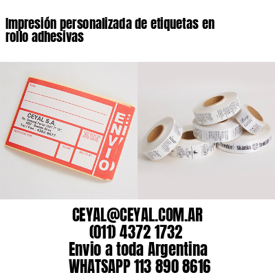 Impresión personalizada de etiquetas en rollo adhesivas