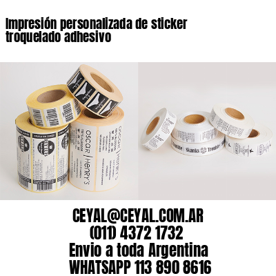 Impresión personalizada de sticker troquelado adhesivo