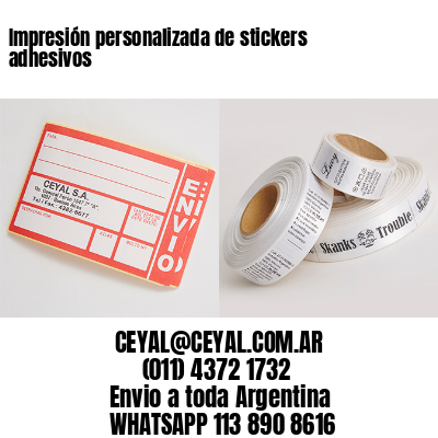 Impresión personalizada de stickers adhesivos