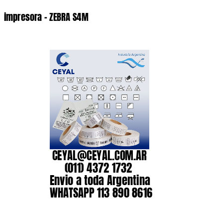 impresora – ZEBRA S4M