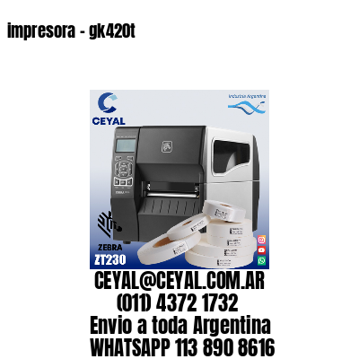 impresora – gk420t