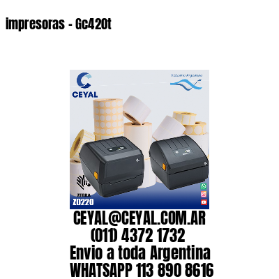 impresoras – Gc420t